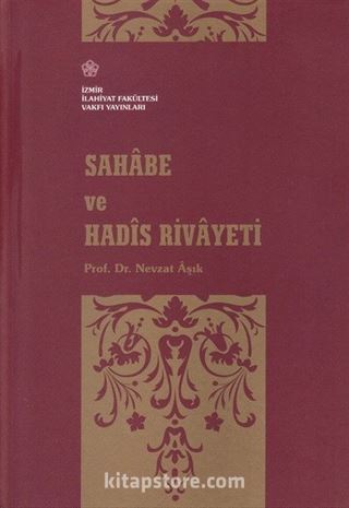 Sahabe ve Hadis Rivayeti