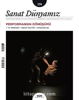 Sanat Dünyamız Üç Aylık Kültür ve Sanat Dergisi Sayı:174 Ocak-Şubat 2020