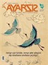 Ayarsız Aylık Fikir Kültür Sanat ve Edebiyat Dergisi Sayı:48 Şubat 2020
