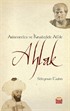 Aristoteles ve Kınalızade Ali'de Ahlak