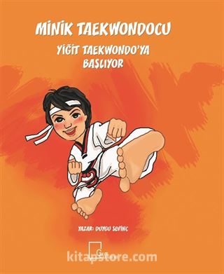 Minik Taekwondocu / Yiğit Taekwondo'ya Başlıyor