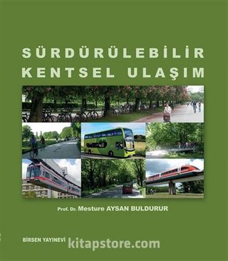 Sürdürülebilir Kentsel Ulaşım