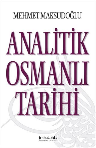Analitik Osmanlı Tarihi