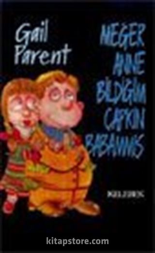Meğer Anne Bildiğim Çapkın Babammış