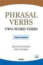 Phrasal Verbs Two-Word Verbs Çok Kullanılan Deyimler