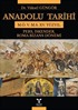 Anadolu Tarihi M. Ö. 5. - M.S. XV. Yüzyıl