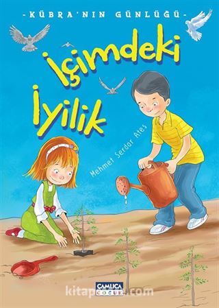 İçimdeki İyilik / Kübra'nın Günlüğü
