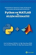 Mühendislik, Teknoloji, Temel Bilimler ve Uygulamalı Bilimler Fakülteleri için Python ve Matlab ile Bilişi Matematiği