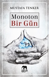 Monoton Bir Gün