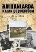 Balkanlarda Kalan Çocukluğum