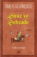 Şiraz ve Şehzade