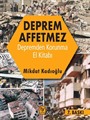 Deprem Affetmez