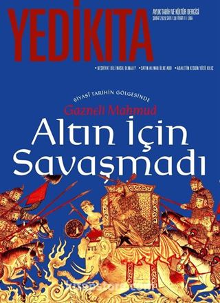 Yedikıta Aylık Tarih İlim ve Kültür Dergisi Sayı:138 Şubat 2020
