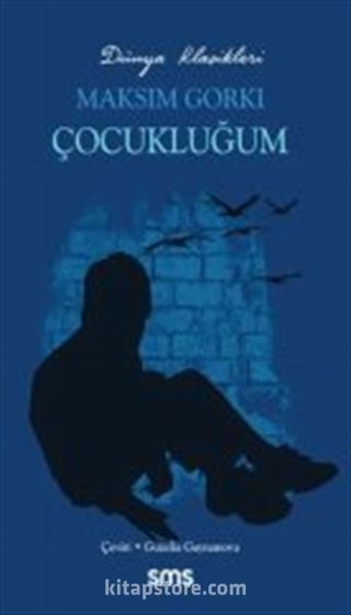 Çocukluğum