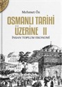 Osmanlı Tarihi Üzerine 2