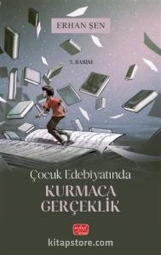 Çocuk Edebiyatında Kurmaca Gerçeklik