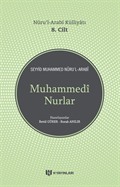Muhammedi Nurlar / Nuru'l-Arabi Külliyatı (8. Cilt)
