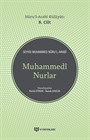 Muhammedi Nurlar / Nuru'l-Arabi Külliyatı (8. Cilt)