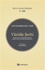 Varidat Şerhi / Nuru'l-Arabi Külliyatı (7. Cilt)