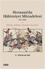 Horasan'da Hakimiyet Mücadelesi (821-1005) Tahiriler, Saffariler, Samaniler, Simcuriler