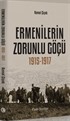Ermenilerin Zorunlu Göçü (1915 - 1917)