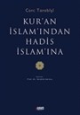 Kur'an İslam'ından Hadis İslam'ına