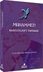 Muhammed Rasulullah'ı Tanımak