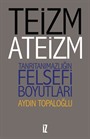 Teizm ve Ateizm