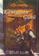 Kasırganın Günü / Yeni Çağın Ejderhaları 2.Kitap