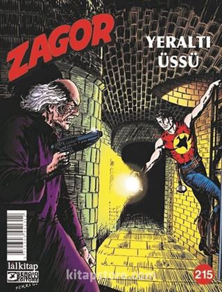 Zagor Sayı:215 / Yeraltı Üssü