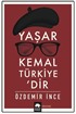 Yaşar Kemal Türkiye'dir