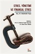 Stres, Yönetimi Ve Finansal Stres