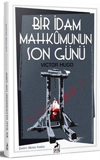 Bir İdam Mahkumunun Son Günü