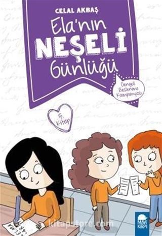 Dengeli Beslenme Kampanyası - Elanın Neşeli Günlüğü 5. Kitap / 2. Sınıf Okuma Kitabı