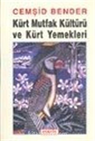 Kürt Mutfak Kültürü ve Kürt Yemekleri