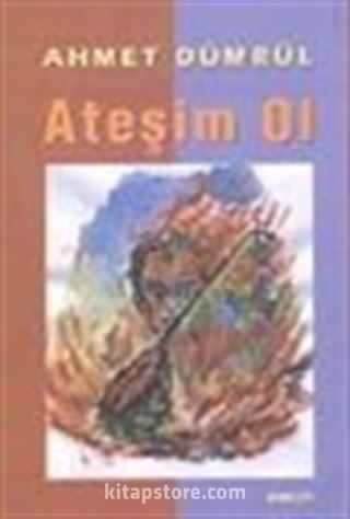 Ateşim Ol
