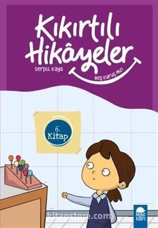 Beş Kuruş mu? - Kıkırtılı Hikayeler 6. Kitap / 3. Sınıf Okuma Kitabı