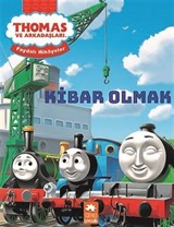 Thomas ve Arkadaşları - Kibar Olmak