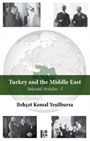 Turkey and the Middle East (Selected Articles) 1