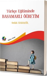 Türkçe Eğitiminde Basamaklı Öğretim