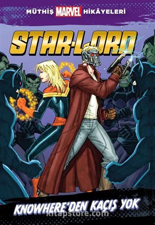 Marvel - Star-Lord Knowhere'dan Kaçış Yok