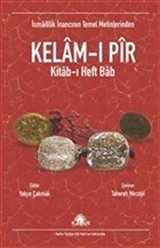 İsmaililik İnancının Temel Metinlerinden Kelamı Pir