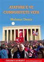 Atatürk'e ve Cumhuriyete Vefa