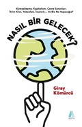 Nasıl Bir Gelecek?