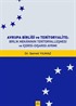Avrupa Birliği Ve Teritoryalite : Birlik Mekanının Teritoryalleşmesi Ve İçerisi-Dışarısı Ayrımiı