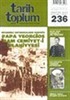 Tarih ve Toplum Aylık Ansiklopedik Dergi Temmuz 2003 Sayı: 236