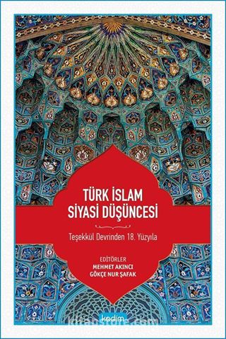 Türk İslam Siyasi Düşüncesi