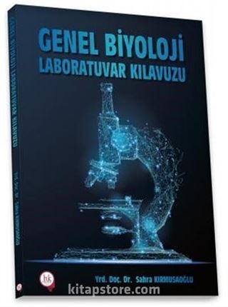 Genel Biyoloji Laboratuvar Kılavuzu