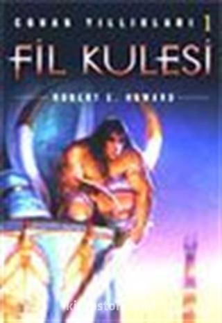 Fil Kulesi Conan Yıllıkları 1