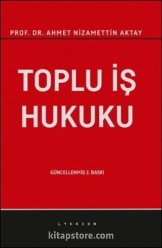 Toplu İş Hukuku